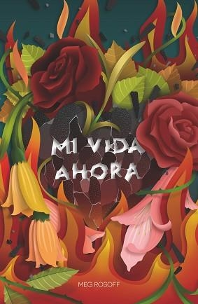 MI VIDA AHORA | 9788413921150 | ROSOFF, MEG | Llibreria Aqualata | Comprar libros en catalán y castellano online | Comprar libros Igualada