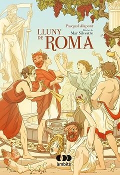 LLUNY DE ROMA | 9788413581682 | ALAPONT, PASQUAL | Llibreria Aqualata | Comprar libros en catalán y castellano online | Comprar libros Igualada