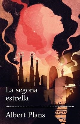 SEGONA ESTRELLA, LA | 9788417353322 | PLANS, ALBERT  | Llibreria Aqualata | Comprar libros en catalán y castellano online | Comprar libros Igualada