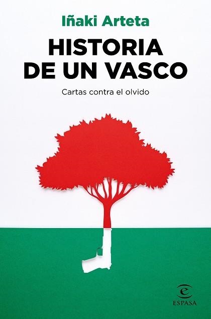HISTORIA DE UN VASCO | 9788467063769 | ARTETA, IÑAKI | Llibreria Aqualata | Comprar libros en catalán y castellano online | Comprar libros Igualada