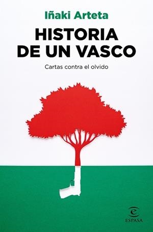 HISTORIA DE UN VASCO | 9788467063769 | ARTETA, IÑAKI | Llibreria Aqualata | Comprar llibres en català i castellà online | Comprar llibres Igualada