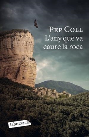 ANY QUE VA CAURE LA ROCA, L' | 9788418572470 | COLL, PEP | Llibreria Aqualata | Comprar llibres en català i castellà online | Comprar llibres Igualada