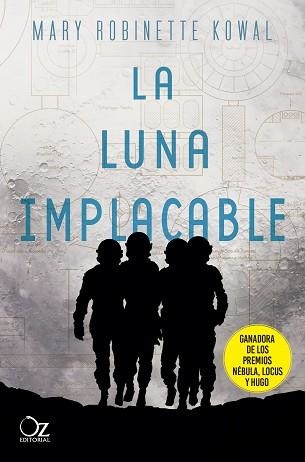 LUNA IMPLACABLE, LA | 9788417525507 | ROBINETTE KOWAL, MARY | Llibreria Aqualata | Comprar libros en catalán y castellano online | Comprar libros Igualada