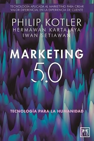 MARKETING 5.0 | 9788418709876 | KOTLER, PHILIP | Llibreria Aqualata | Comprar libros en catalán y castellano online | Comprar libros Igualada