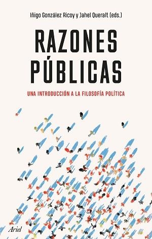 RAZONES PÚBLICAS | 9788434433700 | GONZÁLEZ, IÑIGO / QUERALT, JAHEL | Llibreria Aqualata | Comprar libros en catalán y castellano online | Comprar libros Igualada