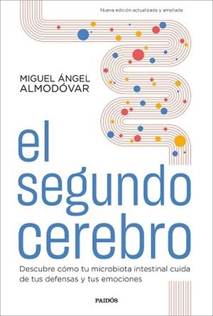 SEGUNDO CEREBRO, EL | 9788449338588 | ALMODÓVAR, MIGUEL ÁNGEL | Llibreria Aqualata | Comprar libros en catalán y castellano online | Comprar libros Igualada