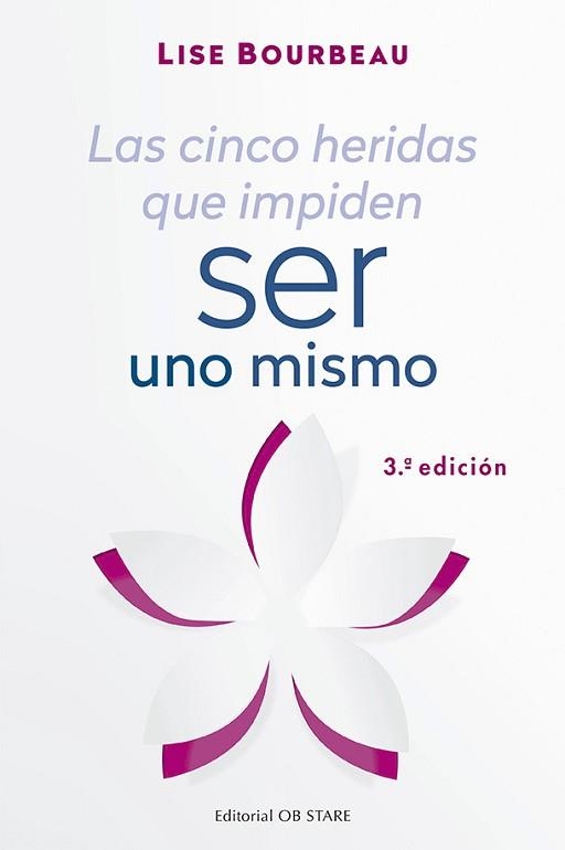 CINCO HERIDAS QUE IMPIDEN SER UNO MISMO, LAS | 9788494982781 | BOURBEAU, LISE | Llibreria Aqualata | Comprar llibres en català i castellà online | Comprar llibres Igualada