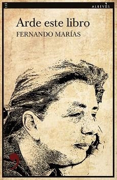 ARDE ESTE LIBRO | 9788418584046 | MARÍAS, FERNANDO | Llibreria Aqualata | Comprar libros en catalán y castellano online | Comprar libros Igualada