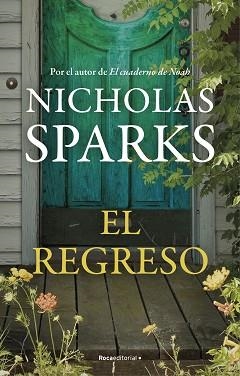 REGRESO, EL | 9788418417542 | SPARKS, NICHOLAS | Llibreria Aqualata | Comprar libros en catalán y castellano online | Comprar libros Igualada