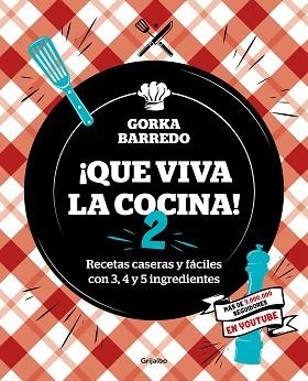 QUE VIVA LA COCINA! 2 | 9788418007873 | BARREDO, GORKA | Llibreria Aqualata | Comprar libros en catalán y castellano online | Comprar libros Igualada