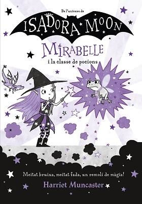 MIRABELLE 3. MIRABELLE I LA CLASSE DE POCIONS | 9788420456690 | MUNCASTER, HARRIET | Llibreria Aqualata | Comprar llibres en català i castellà online | Comprar llibres Igualada