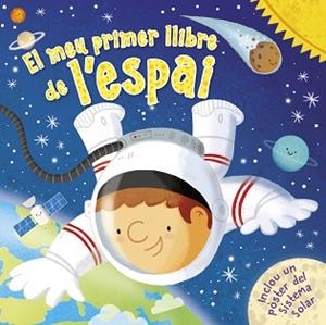 MEU PRIMER LLIBRE DE L'ESPAI, EL | 9788448855758 | VARIOS AUTORES, | Llibreria Aqualata | Comprar libros en catalán y castellano online | Comprar libros Igualada