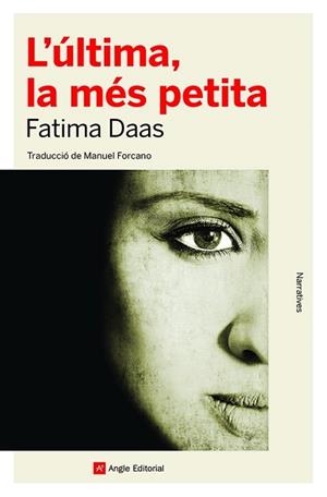 ÚLTIMA, LA MÉS PETITA, L' | 9788418197840 | DAAS, FATIMA | Llibreria Aqualata | Comprar libros en catalán y castellano online | Comprar libros Igualada