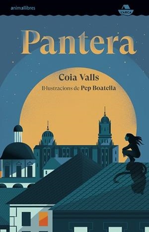PANTERA | 9788418592188 | VALLS, COIA | Llibreria Aqualata | Comprar libros en catalán y castellano online | Comprar libros Igualada