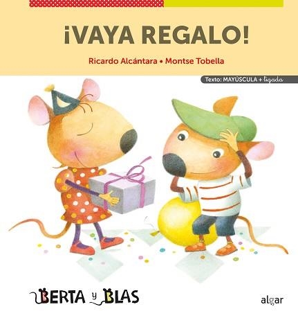 VAYA REGALO! (MAYÚSCULAS + LIGADA) | 9788491425236 | ALCÁNTARA, RICARDO | Llibreria Aqualata | Comprar libros en catalán y castellano online | Comprar libros Igualada
