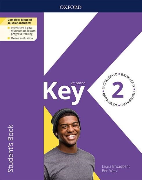 KEY TO BACHILLERATO 2. STUDENT'S BOOK. 2 EDITION | 9780194832588 | BROADBENT, LAURA / WETZ, BEN | Llibreria Aqualata | Comprar llibres en català i castellà online | Comprar llibres Igualada