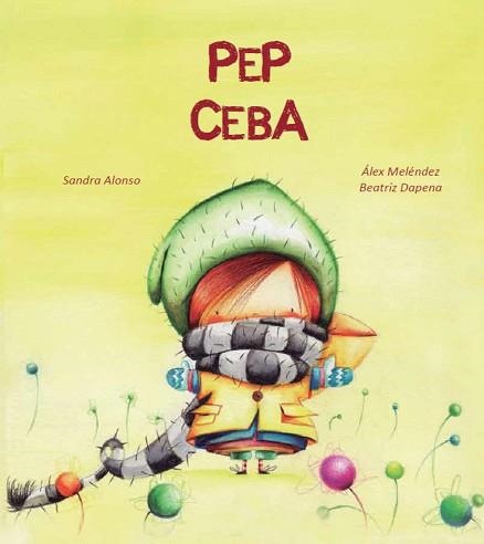 PEP CEBA | 9788418232107 | ALONSO, SANDRA | Llibreria Aqualata | Comprar llibres en català i castellà online | Comprar llibres Igualada