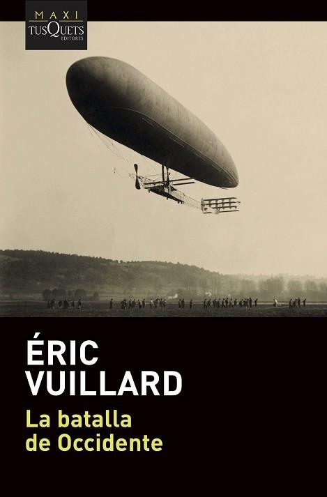 BATALLA DE OCCIDENTE, LA | 9788490669952 | VUILLARD, ÉRIC | Llibreria Aqualata | Comprar libros en catalán y castellano online | Comprar libros Igualada