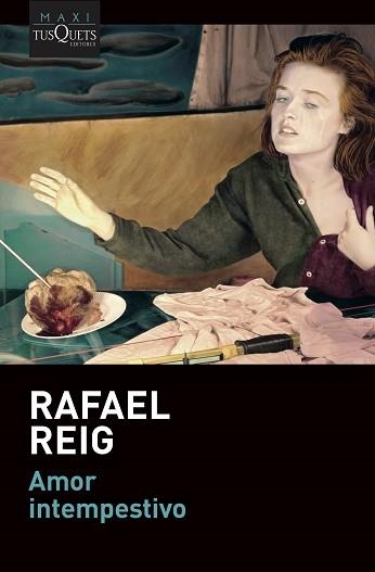 AMOR INTEMPESTIVO | 9788490669976 | REIG, RAFAEL | Llibreria Aqualata | Comprar libros en catalán y castellano online | Comprar libros Igualada