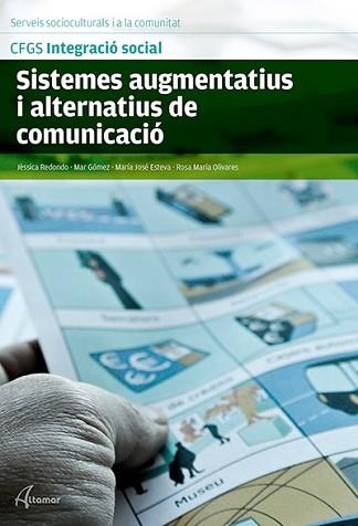 SISTEMES AUGMENTATIUS I ALTERNATIUS DE COMUNICACIÓ | 9788415309970 | Llibreria Aqualata | Comprar libros en catalán y castellano online | Comprar libros Igualada