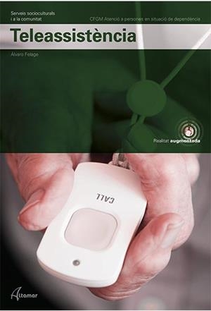 TELEASSISTENCIA CATALAN (CFGM) | 9788417872830 | ALTAMAR | Llibreria Aqualata | Comprar libros en catalán y castellano online | Comprar libros Igualada