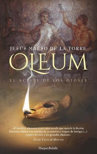OLEUM. EL ACEITE DE LOS DIOSES | 9788418623127 | MAESO DE LA TORRE, JESÚS | Llibreria Aqualata | Comprar libros en catalán y castellano online | Comprar libros Igualada