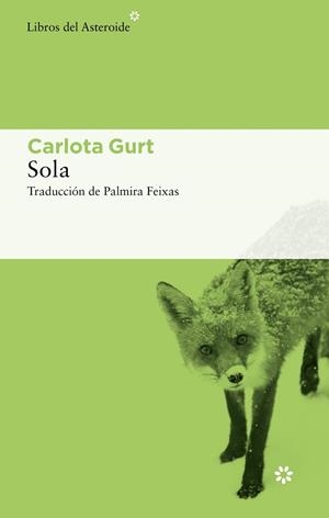 SOLA | 9788417977788 | GURT, CARLOTA | Llibreria Aqualata | Comprar libros en catalán y castellano online | Comprar libros Igualada