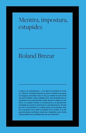 MENTIRA, IMPOSTURA Y ESTUPIDEZ | 9788418236495 | BREEUR, ROLAND | Llibreria Aqualata | Comprar libros en catalán y castellano online | Comprar libros Igualada