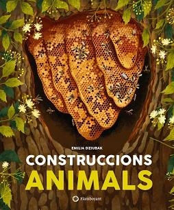 CONSTRUCCIONS ANIMALS | 9788418304286 | DZIUBAK, EMILIA | Llibreria Aqualata | Comprar libros en catalán y castellano online | Comprar libros Igualada