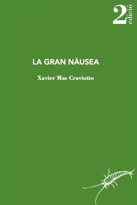 GRAN NÀUSEA, LA | 9788412328967 | MAS CRAVIOTTO, XAVIER | Llibreria Aqualata | Comprar libros en catalán y castellano online | Comprar libros Igualada