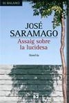 ASSAIG SOBRE LA LUCIDESA (EL BALANCI 490) | 9788429754261 | SARAMAGO, JOSE | Llibreria Aqualata | Comprar llibres en català i castellà online | Comprar llibres Igualada