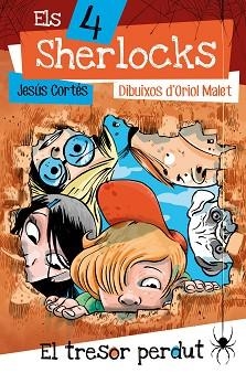 4 SHERLOKS, ELS 1. EL TRESOR PERDUT | 9788413581897 | CORTÉS, JESÚS | Llibreria Aqualata | Comprar libros en catalán y castellano online | Comprar libros Igualada