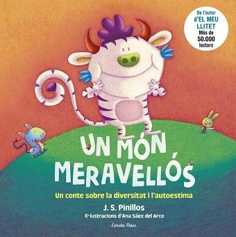 UN MÓN MERAVELLÓS | 9788413890319 | PINILLOS, J. S. | Llibreria Aqualata | Comprar libros en catalán y castellano online | Comprar libros Igualada