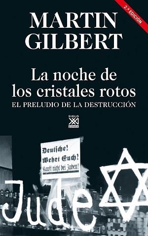 NOCHE DE LOS CRISTALES ROTOS, LA | 9788432320316 | GILBERT, MARTIN | Llibreria Aqualata | Comprar libros en catalán y castellano online | Comprar libros Igualada