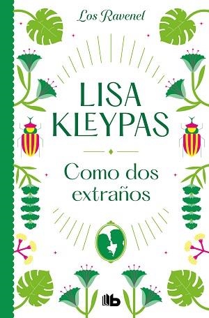 COMO DOS EXTRAÑOS (LOS RAVENEL 4) | 9788413144054 | KLEYPAS, LISA | Llibreria Aqualata | Comprar llibres en català i castellà online | Comprar llibres Igualada