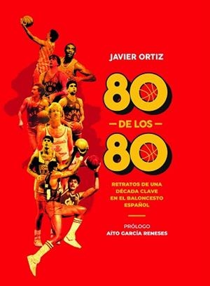 80 DE LOS 80 | 9788415448563 | ORTIZ PÉREZ, JAVIER | Llibreria Aqualata | Comprar llibres en català i castellà online | Comprar llibres Igualada