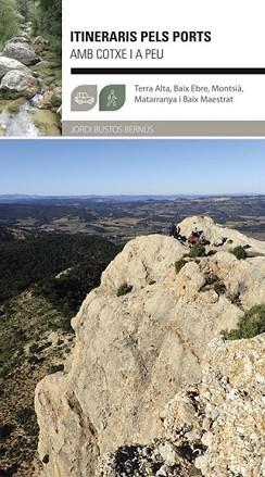 ITINERARILS PELS POSTS AMB COTXE I A PEU | 9788483215210 | BUSTOS BERNUS, JORDI | Llibreria Aqualata | Comprar libros en catalán y castellano online | Comprar libros Igualada