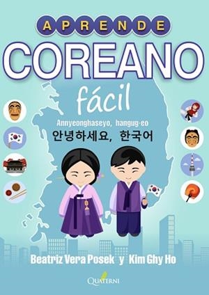 APRENDE COREANO FÁCIL | 9788412286076 | GHI HO, KIM / VERA POSECK, BEATRIZ | Llibreria Aqualata | Comprar libros en catalán y castellano online | Comprar libros Igualada