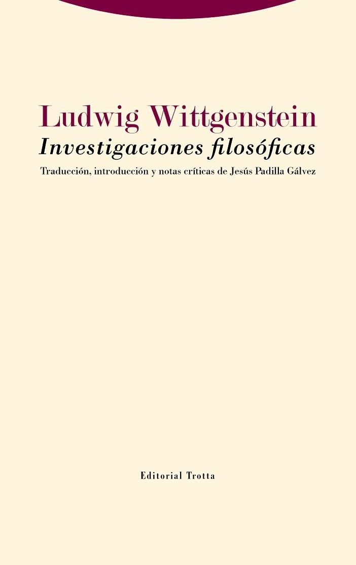 INVESTIGACIONES FILOSÓFICAS | 9788413640204 | WITTGENSTEIN, LUDWIG | Llibreria Aqualata | Comprar libros en catalán y castellano online | Comprar libros Igualada