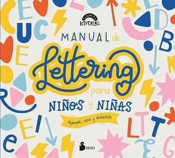 MANUAL DE LETTERING PARA NIÑOS Y NIÑAS | 9788418531590 | EL CLUB DEL LETTERING | Llibreria Aqualata | Comprar llibres en català i castellà online | Comprar llibres Igualada