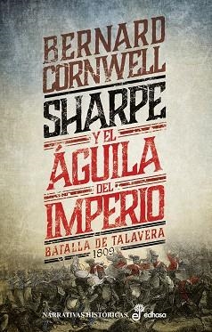 SHARPE Y EL ÁGUILA DEL IMPERIO (VIII) | 9788435063579 | CORNWELL, BERNARD | Llibreria Aqualata | Comprar libros en catalán y castellano online | Comprar libros Igualada