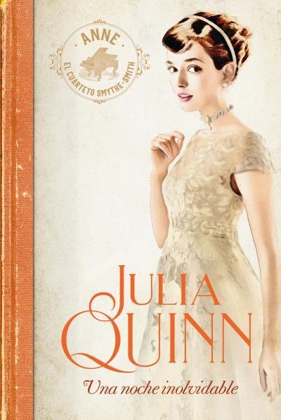 UNA NOCHE INOLVIDABLE (SMYTHE-SMITH 2) | 9788417421243 | QUINN, JULIA | Llibreria Aqualata | Comprar llibres en català i castellà online | Comprar llibres Igualada
