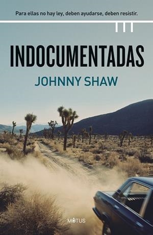 INDOCUMENTADAS | 9788418711138 | SHAW, JOHNNY | Llibreria Aqualata | Comprar libros en catalán y castellano online | Comprar libros Igualada