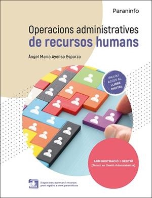 OPERACIONS ADMINISTRATIVES DE RECURSOS HUMANS ED.2021 | 9788413661896 | AYENSA ESPARZA, ÁNGEL MARÍA | Llibreria Aqualata | Comprar llibres en català i castellà online | Comprar llibres Igualada