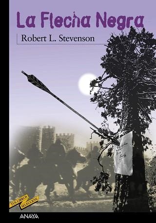 FLECHA NEGRA, LA | 9788420712697 | STEVENSON, ROBERT LOUIS | Llibreria Aqualata | Comprar libros en catalán y castellano online | Comprar libros Igualada
