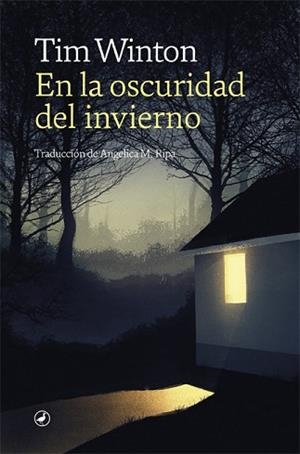 EN LA OSCURIDAD DEL INVIERNO | 9788418059520 | WINTON, TIM | Llibreria Aqualata | Comprar libros en catalán y castellano online | Comprar libros Igualada