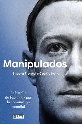 MANIPULADOS | 9788417636777 | FRENKEL, SHEERA / KANG, CECILIA | Llibreria Aqualata | Comprar libros en catalán y castellano online | Comprar libros Igualada