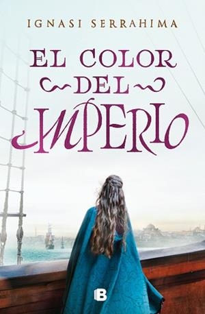 COLOR DEL IMPERIO, EL | 9788466669528 | SERRAHIMA, IGNASI | Llibreria Aqualata | Comprar llibres en català i castellà online | Comprar llibres Igualada