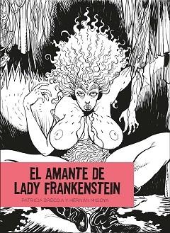 AMANTE DE LADY FRANKENSTEIN, EL | 9788412235852 | BRECCIA, PATRICIA / MIGOYA, HERNAN | Llibreria Aqualata | Comprar libros en catalán y castellano online | Comprar libros Igualada