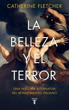 BELLEZA Y EL TERROR, LA | 9788430623877 | FLETCHER, CATHERINE | Llibreria Aqualata | Comprar libros en catalán y castellano online | Comprar libros Igualada
